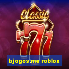 bjogos.me roblox